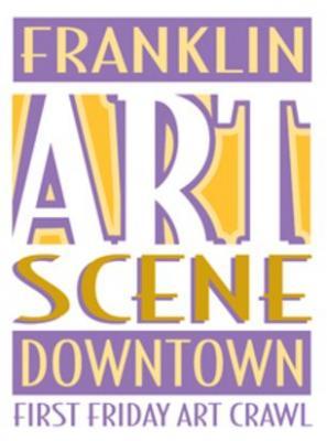 First Friday Franklin Art Crawl