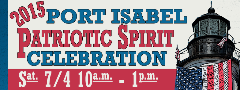 Port Isabel Patriotic Spirit Celebration