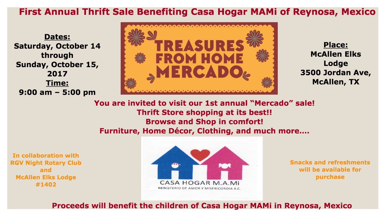 TREASURES FROM HOME THRIFT SALE - PROCEEDS BENEFIT CASA HOGAR MAMI IN REYNOSA MX