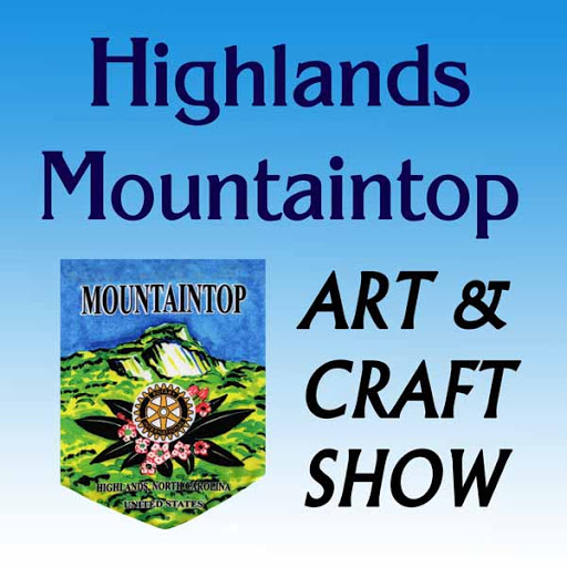 Highlands Rotary Mountaintop Art & Craft Show