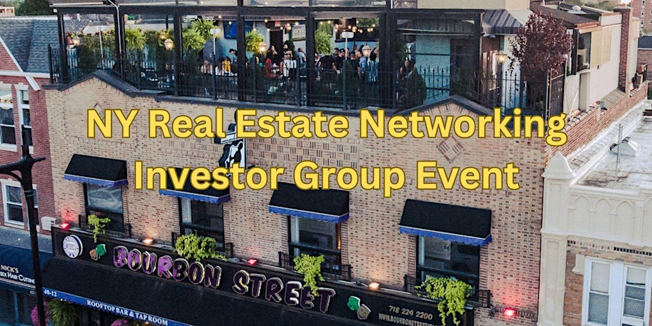 NY Real Estate Networking Investor Group Event