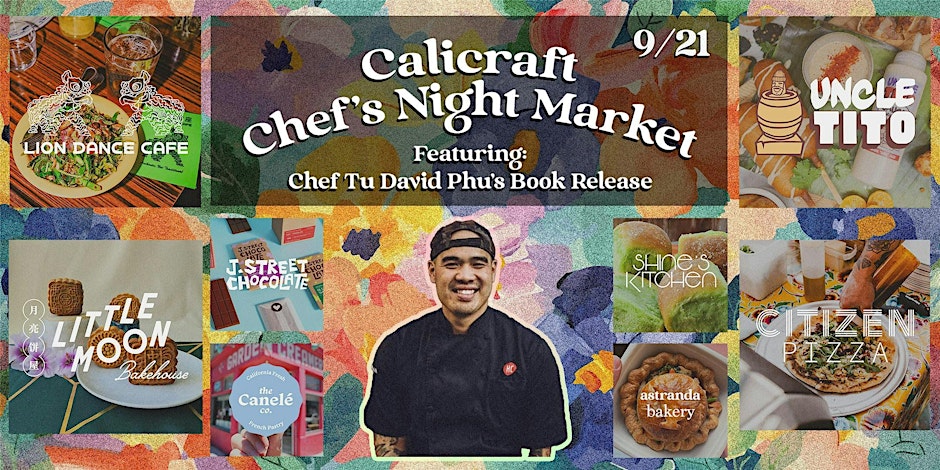 Calicraft Chef's Night Market feat. Chef Tu David Phu's Cookbook Release