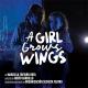 A Girl Grows Wings