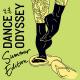 Dance at the Odyssey: Summer Edition